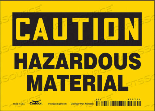 OEM#: 475Y51CHEMICAL SIGN 7 W 5 H 0.004 THICKNESS by Condor