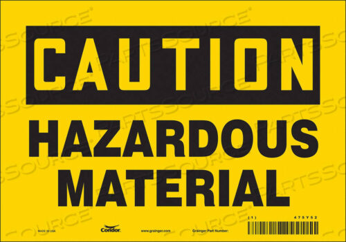 OEM#: 475Y52CHEMICAL SIGN 10 W 7 H 0.004 THICKNESS by Condor