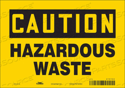 OEM#: 475Y60CHEMICAL SIGN 10 W 7 H 0.004 THICKNESS by Condor