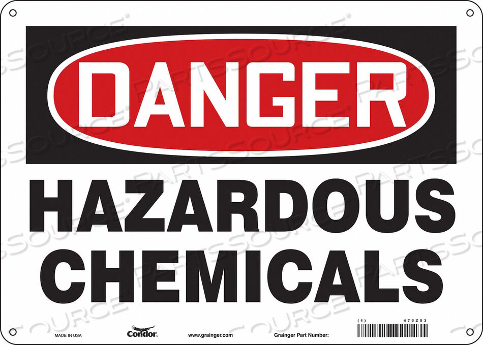 OEM#: 475Z53J6930 CHEMICAL SIGN 14 W 10 H 0.032 THICK by Condor