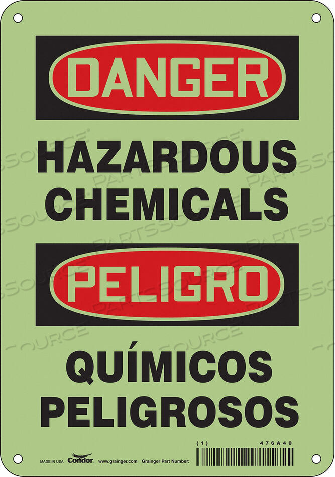 OEM#: 476A40CHEMICAL SIGN 7 W 10 H 0.010 THICKNESS by Condor