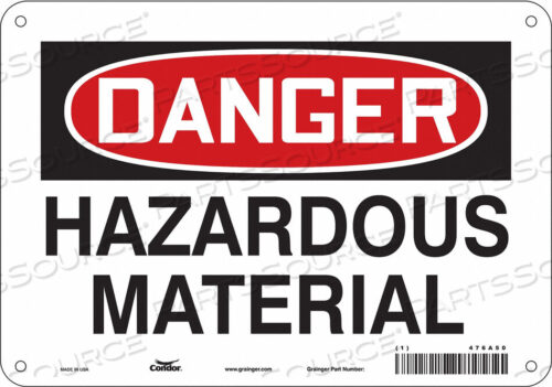OEM#: 476A50CHEMICAL SIGN 10 W 7 H 0.032 THICKNESS by Condor