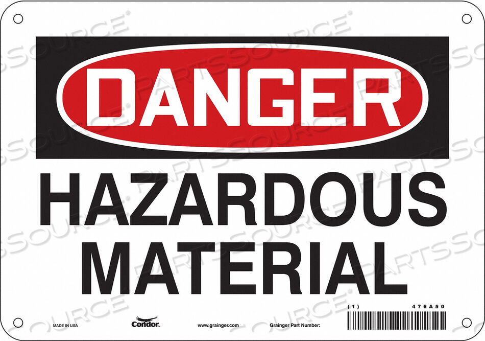 OEM#: 476A50CHEMICAL SIGN 10 W 7 H 0.032 THICKNESS by Condor