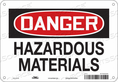 OEM#: 476A60CHEMICAL SIGN 10 W 7 H 0.055 THICKNESS by Condor