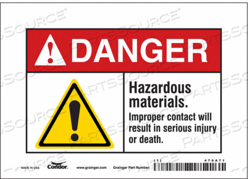 OEM#: 476A71CHEMICAL SIGN 7 W 5 H 0.004 THICKNESS by Condor