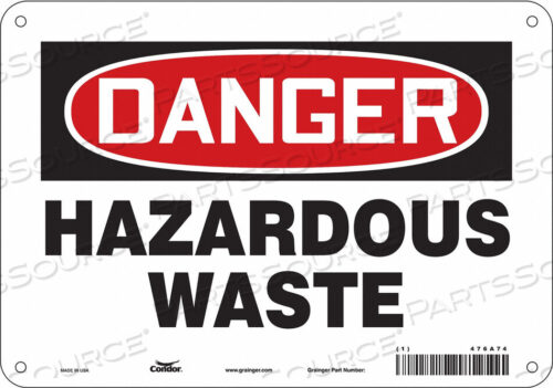 OEM#: 476A74CHEMICAL SIGN 10 W 7 H 0.032 THICKNESS by Condor
