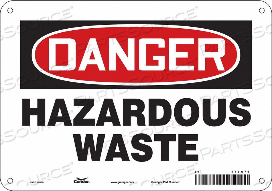 OEM#: 476A74CHEMICAL SIGN 10 W 7 H 0.032 THICKNESS by Condor