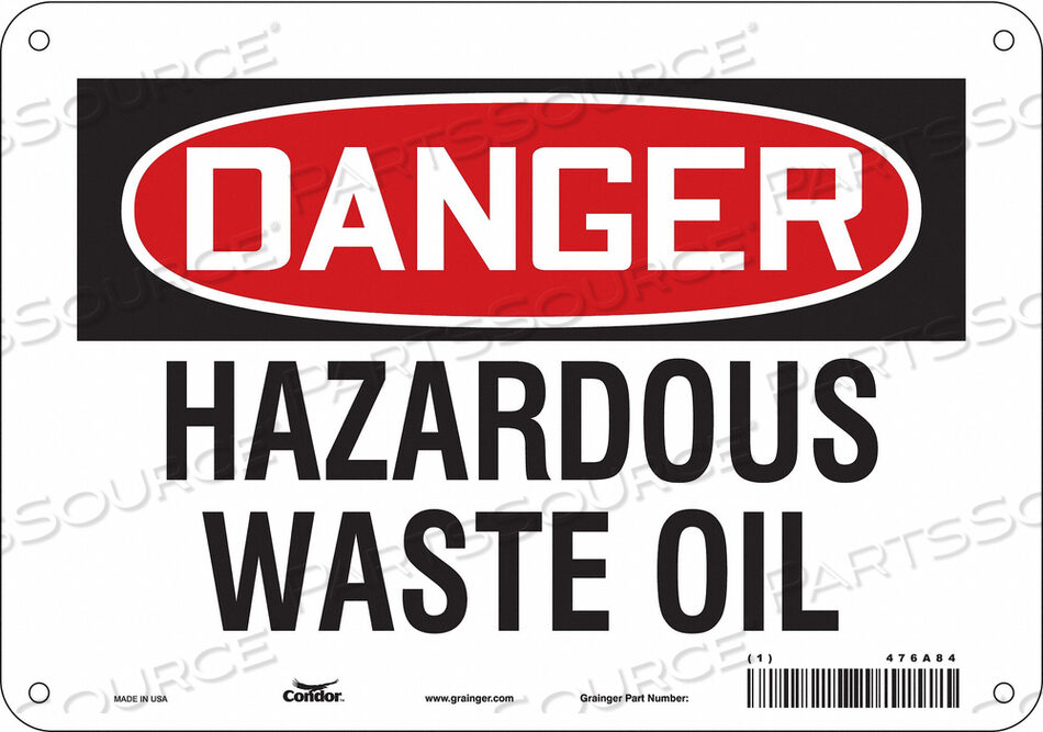 OEM#: 476A84CHEMICAL SIGN 10 W 7 H 0.055 THICKNESS by Condor