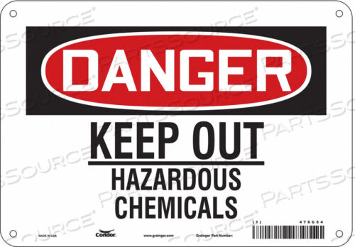 OEM#: 476C54CHEMICAL SIGN 10 W 7 H 0.055 THICKNESS by Condor