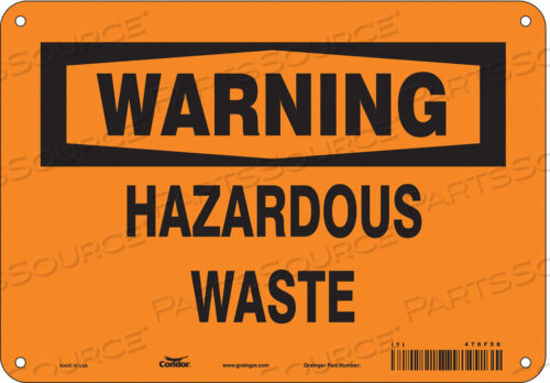 OEM#: 476F58CHEMICAL SIGN 10 W 7 H 0.032 THICKNESS by Condor