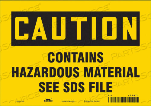 OEM#: 476G71SAFETY SIGN 10 WX7 H 0.004 THICKNESS by Condor