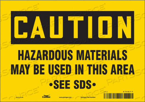 OEM#: 476G77SAFETY SIGN 10 WX7 H 0.004 THICKNESS by Condor