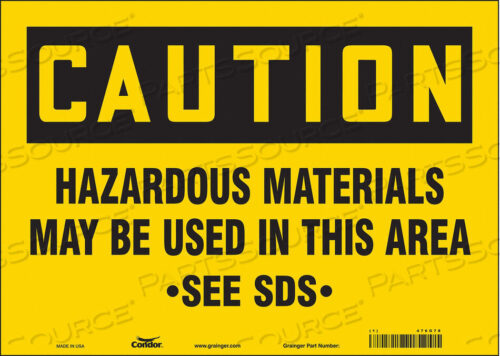 OEM#: 476G78SAFETY SIGN 14 WX10 H 0.004 THICKNESS by Condor