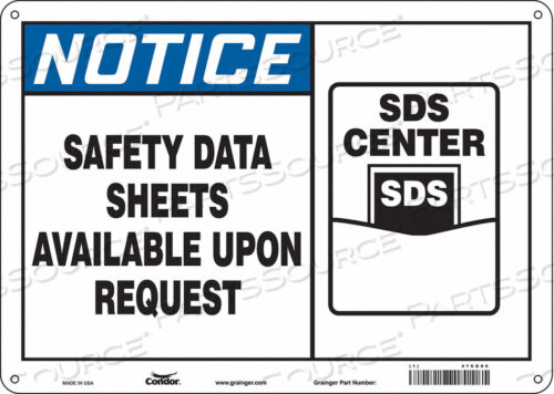 OEM#: 476G86SAFETY SIGN 14 WX10 H 0.032 THICKNESS by Condor