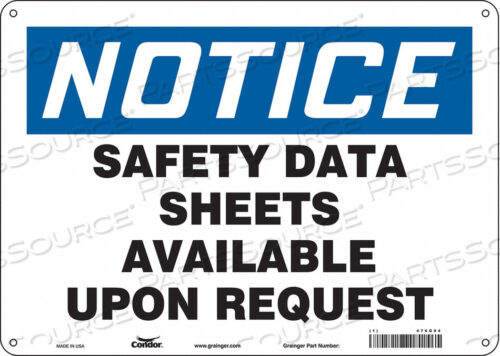 OEM#: 476G94SAFETY SIGN 14 WX10 H 0.055 THICKNESS by Condor