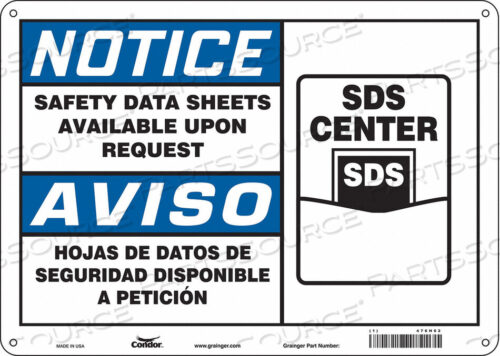 OEM#: 476H02SAFETY SIGN 14 WX10 H 0.055 THICKNESS by Condor