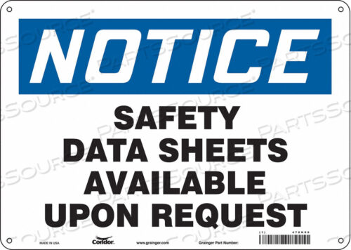 OEM#: 476H06SAFETY SIGN 14 WX10 H 0.032 THICKNESS by Condor