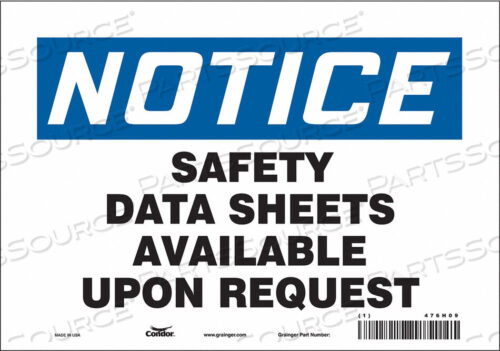 OEM#: 476H09SAFETY SIGN 10 WX7 H 0.004 THICKNESS by Condor