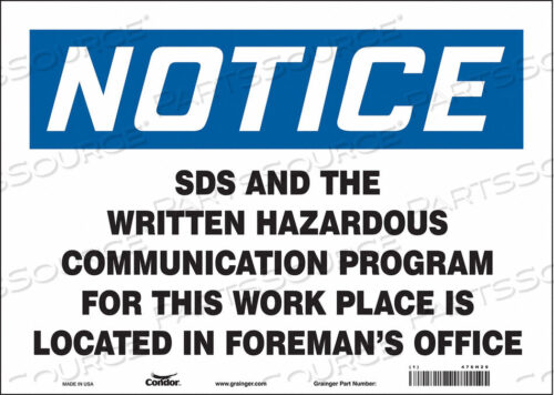 OEM#: 476H29SAFETY SIGN 14 WX10 H 0.004 THICKNESS by Condor