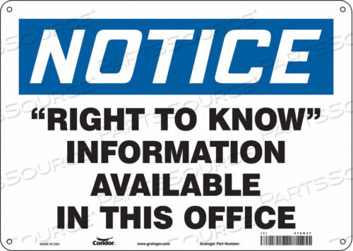 OEM#: 476H37SAFETY SIGN 14 WX10 H 0.032 THICKNESS by Condor