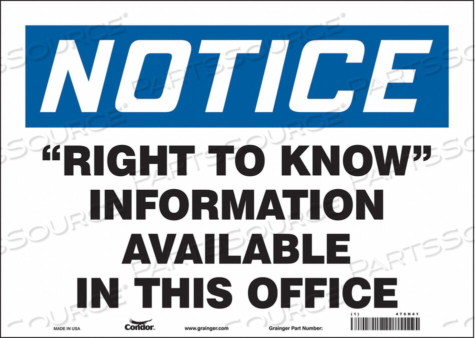 OEM#: 476H41SAFETY SIGN 14 WX10 H 0.004 THICKNESS by Condor