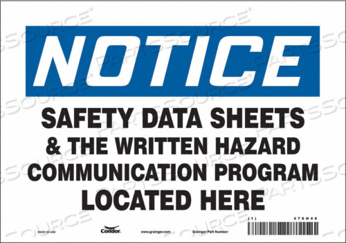 OEM#: 476H46SAFETY SIGN 10 WX7 H 0.004 THICKNESS by Condor