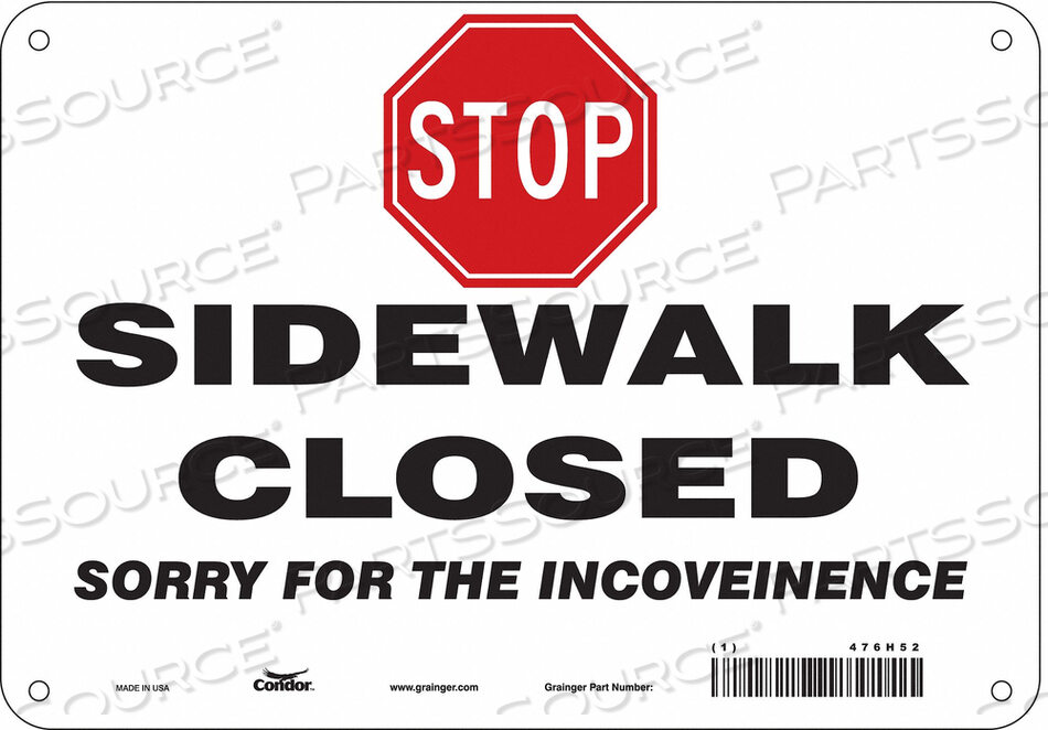 OEM#: 476H52SAFETY SIGN 10 W 7 H 0.032 THICKNESS by Condor