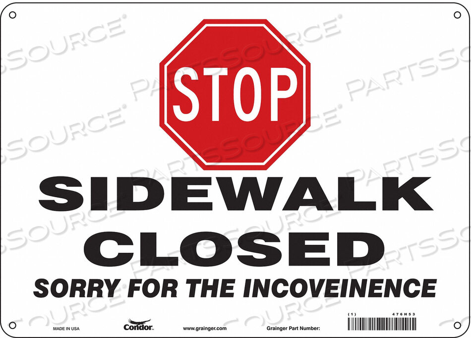 OEM#: 476H53SAFETY SIGN 14 W 10 H 0.032 THICKNESS by Condor