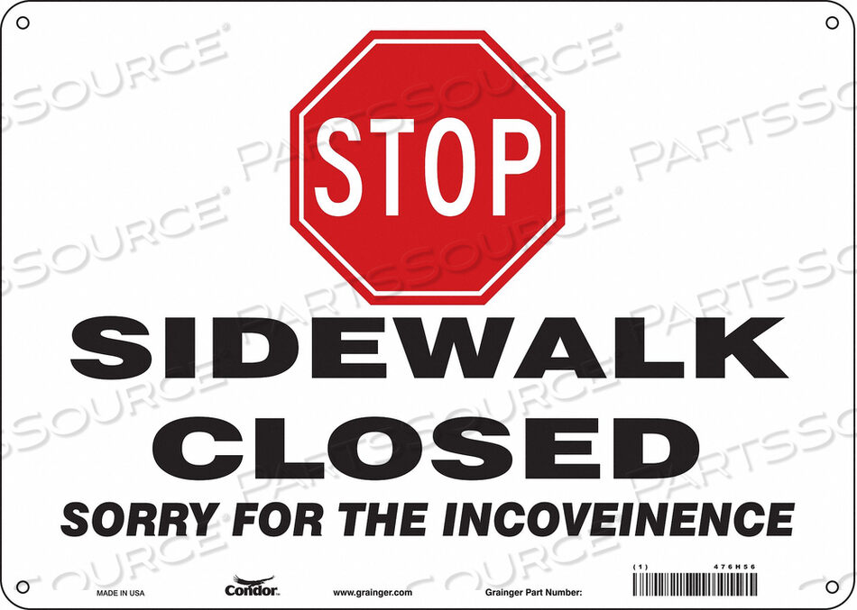 OEM#: 476H56SAFETY SIGN 14 W 10 H 0.055 THICKNESS by Condor