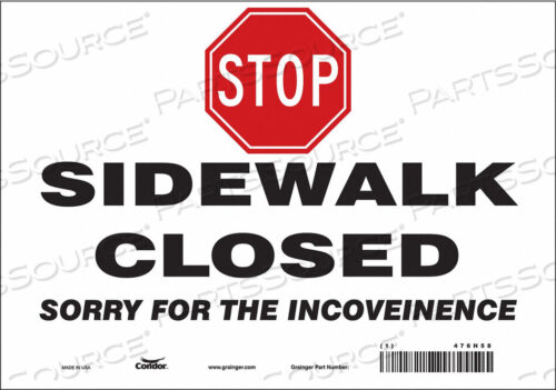 OEM#: 476H58SAFETY SIGN 10 W 7 H 0.004 THICKNESS by Condor