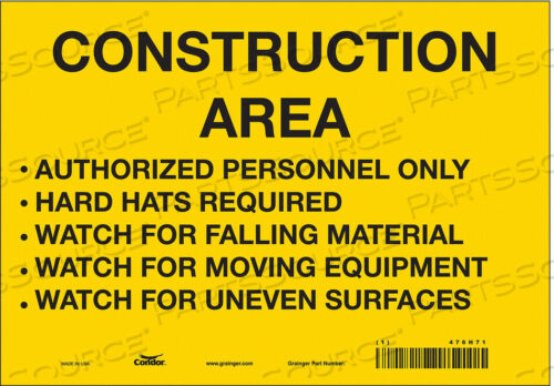 OEM#: 476H71SAFETY SIGN 10 W 7 H 0.004 THICKNESS by Condor