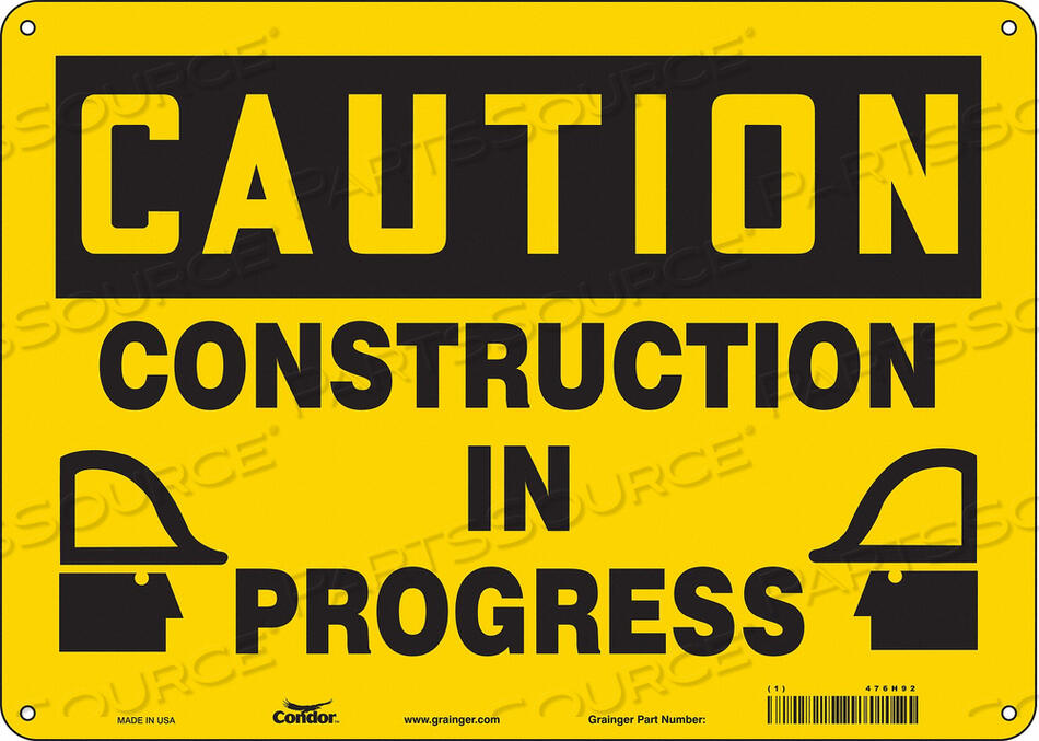 OEM#: 476H92SAFETY SIGN 14 W 10 H 0.055 THICKNESS by Condor