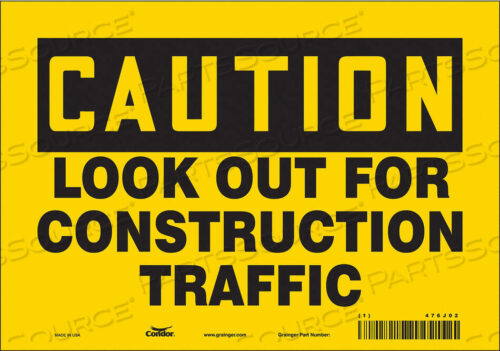 OEM#: 476J02SAFETY SIGN 10 W 7 H 0.004 THICKNESS by Condor