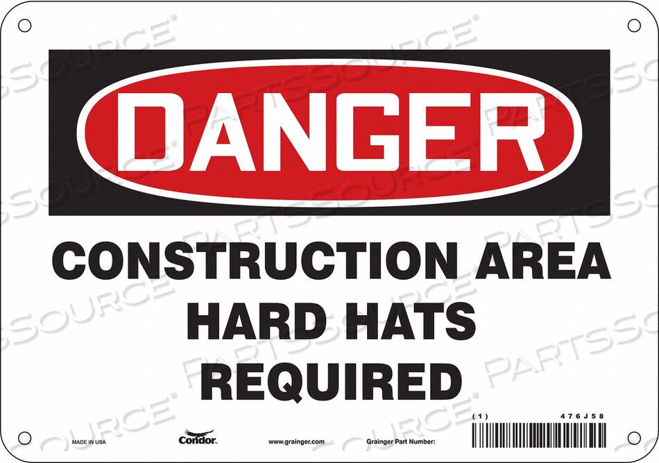 OEM#: 476J58SAFETY SIGN 10 W 7 H 0.032 THICKNESS by Condor