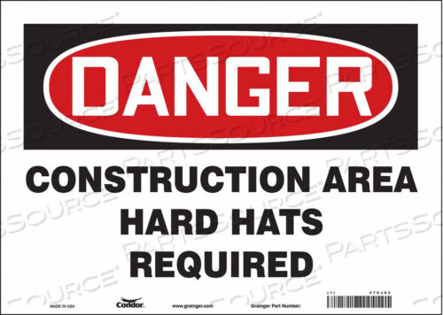 OEM#: 476J63SAFETY SIGN 14 WX10 H 0.004 THICKNESS by Condor