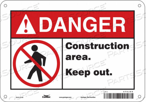 OEM#: 476J80SAFETY SIGN 10 WX7 H 0.032 THICKNESS by Condor