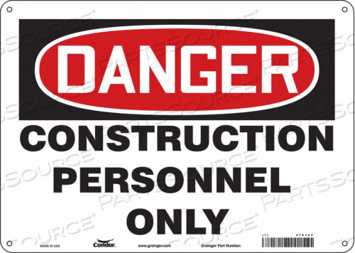 OEM#: 476J94SAFETY SIGN 14 WX10 H 0.032 THICKNESS by Condor