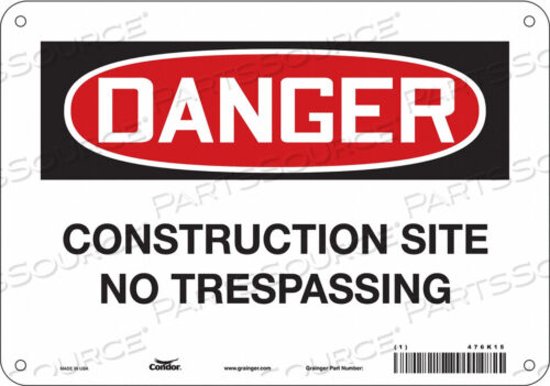 OEM#: 476K15SAFETY SIGN 10 WX7 H 0.055 THICKNESS by Condor