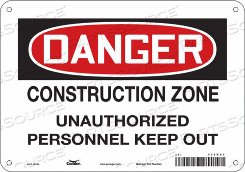 OEM#: 476K23SAFETY SIGN 10 WX7 H 0.032 THICKNESS by Condor