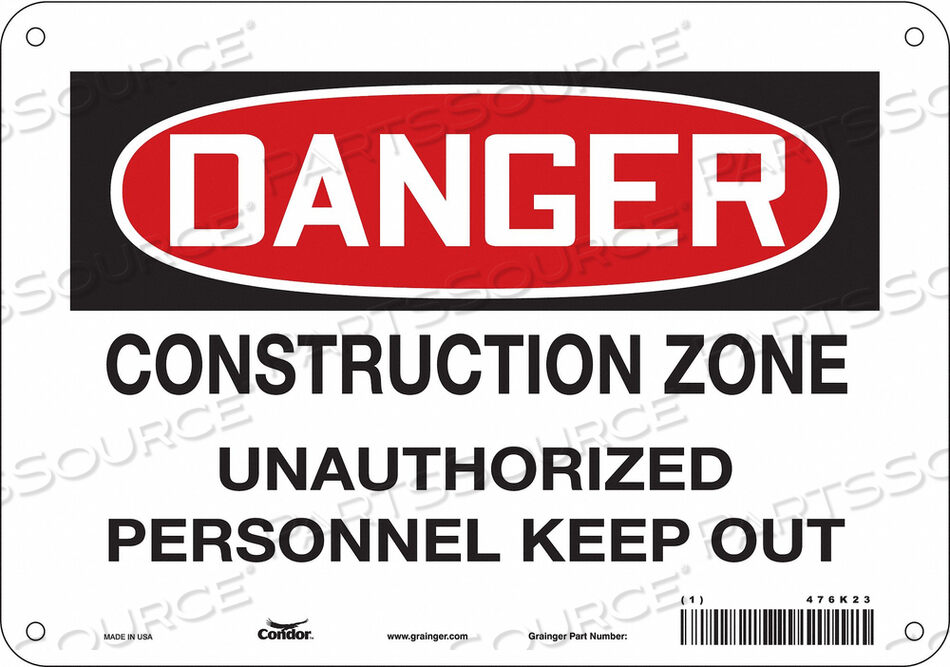 OEM#: 476K23SAFETY SIGN 10 WX7 H 0.032 THICKNESS by Condor