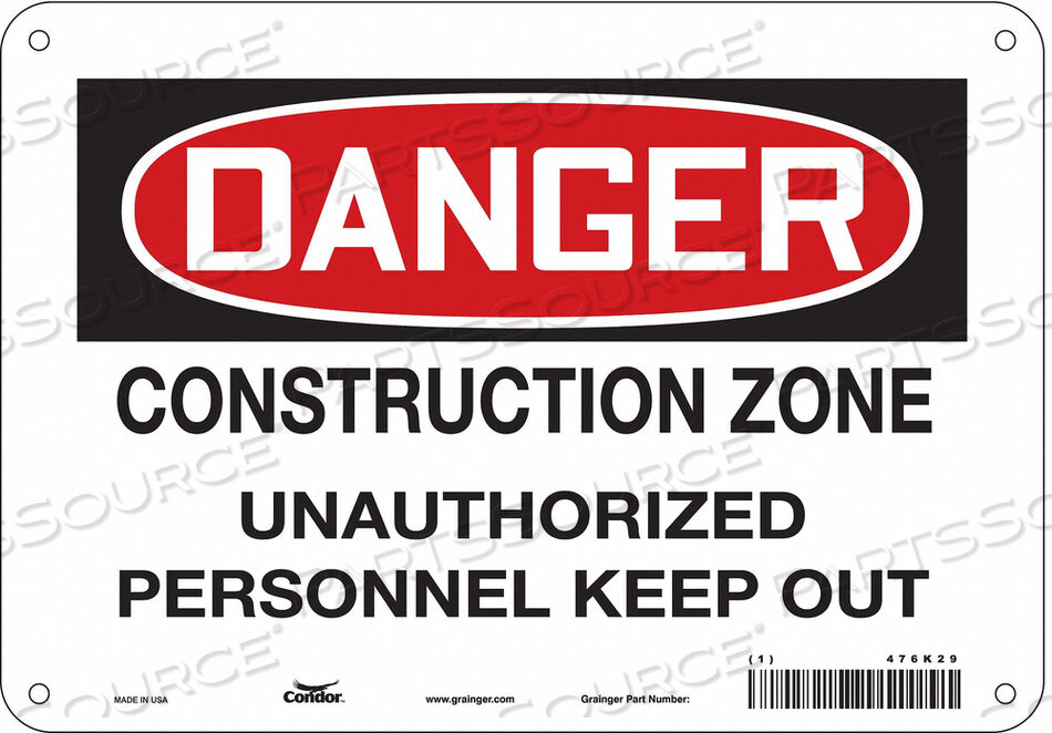 OEM#: 476K29SAFETY SIGN 10 WX7 H 0.055 THICKNESS by Condor