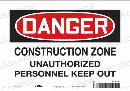 OEM#: 476K32SAFETY SIGN 10 WX7 H 0.004 THICKNESS by Condor