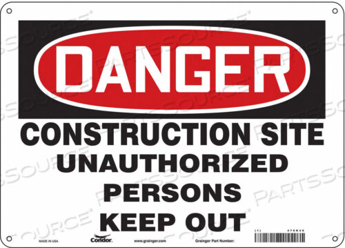 OEM#: 476K46SAFETY SIGN 14 WX10 H 0.055 THICKNESS by Condor
