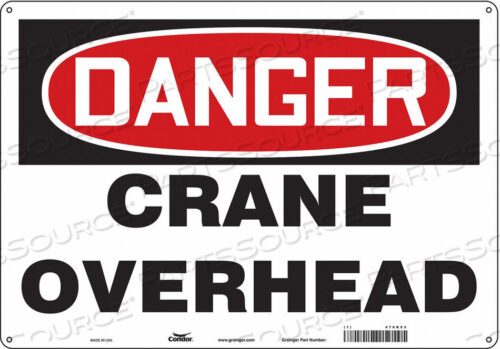 OEM#: 476K53SAFETY SIGN 20 WX14 H 0.032 THICKNESS by Condor
