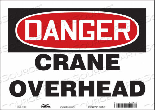 OEM#: 476K59SAFETY SIGN 14 WX10 H 0.004 THICKNESS by Condor