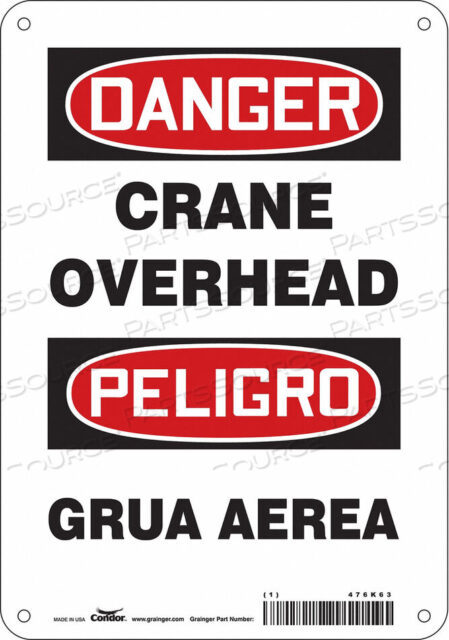 OEM#: 476K63SAFETY SIGN 7 WX10 H 0.055 THICKNESS by Condor