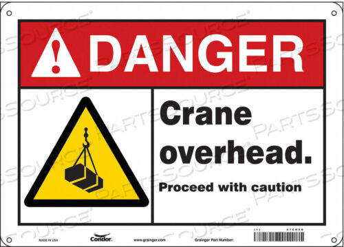 OEM#: 476K68SAFETY SIGN 14 WX10 H 0.032 THICKNESS by Condor
