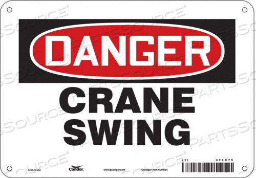 OEM#: 476K75SAFETY SIGN 10 WX7 H 0.055 THICKNESS by Condor