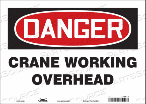 OEM#: 476K85SAFETY SIGN 14 WX10 H 0.004 THICKNESS by Condor