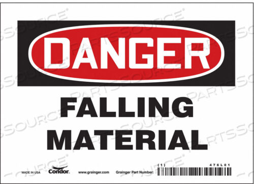 OEM#: 476L01J6926 SAFETY SIGN 7 W X 5 H 0.004 THICKNESS by Condor